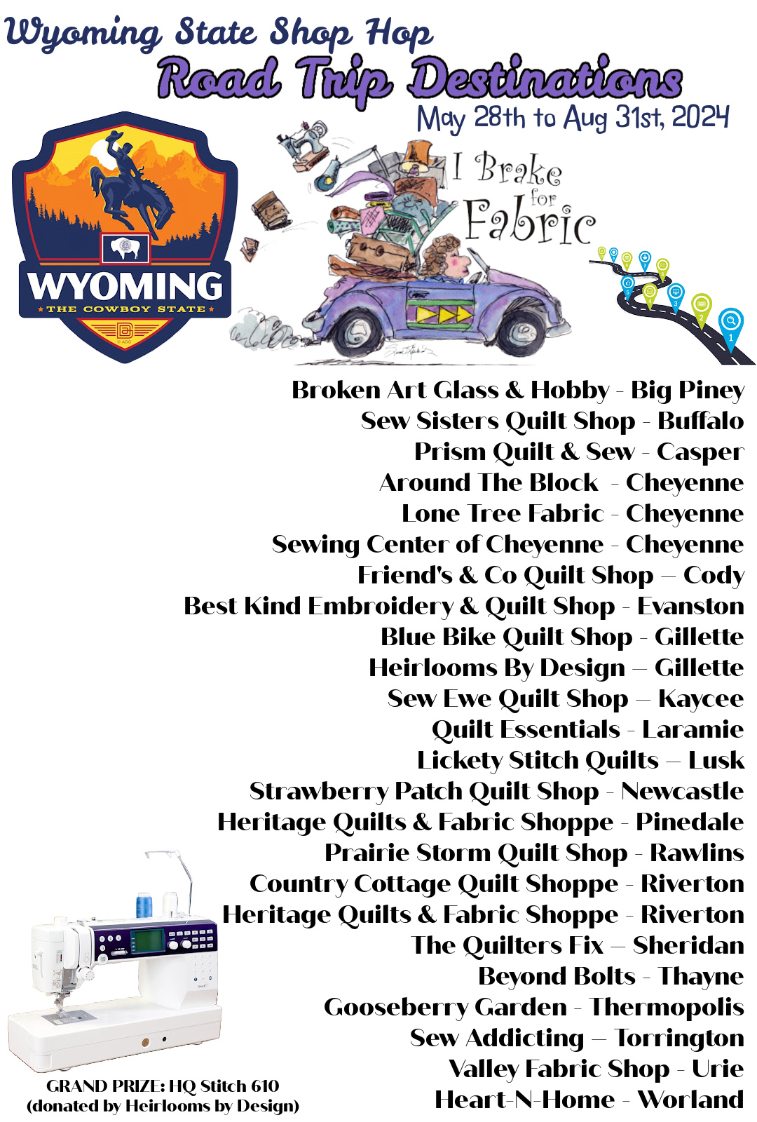 Sponsored by Wyoming's Premier Quilt Shops May 28th August 31st, 2024