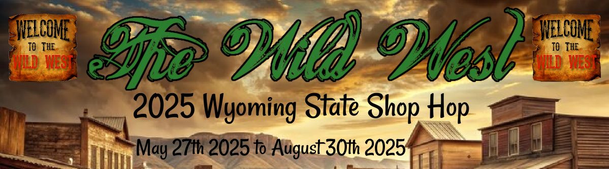 Sponsored by Wyoming's Premier Quilt Shops